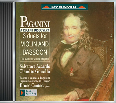 PAGANINI: Duets for Violin and Bassoon / Cantabile in D Major / ROSSINI: Un mot a Paganini
