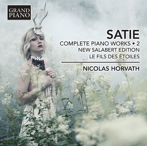SATIE, E.: Piano Works (Complete), Vol. 1 (New Salabert Edition)