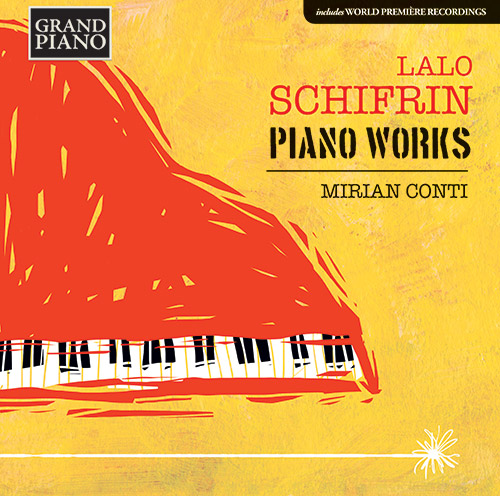 SCHIFRIN, L.: Piano Music SCHIFRIN, L.: Piano Music