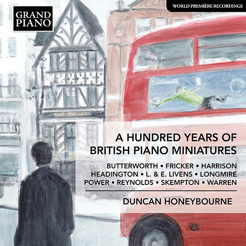 Piano Recital: Honeybourne, Duncan - LIVENS, L. and E. / HARRISON, J. / WARREN, C. / BUTTERWORTH, A. / HEADINGTON, C. / LONGMIRE, J. (Postcards)