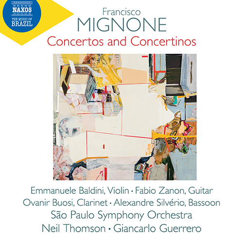MIGNONE, F.: Guitar Concerto / Clarinet Concertino / Bassoon Concertino