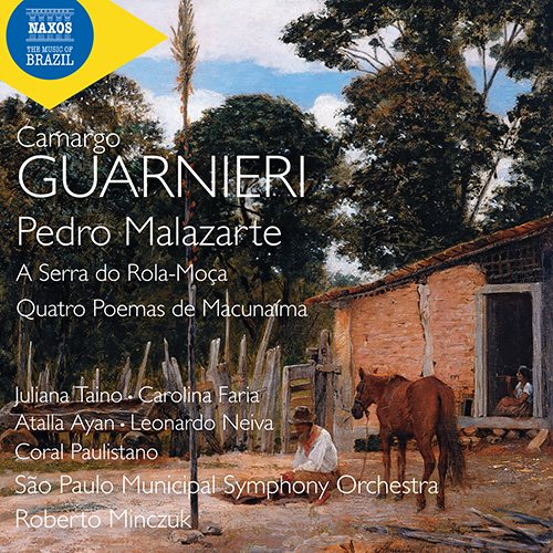 GUARNIERI, C.: Pedro Malazarte [Opera] / Orchestral Songs