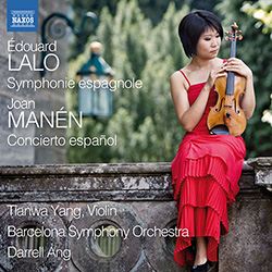 LALO, É.: Symphonie espagnole / MANÉN, J.: Violin Concerto No. 1 LALO, É.: Symphonie espagnole / MANÉN, J.: Violin Concerto No. 1