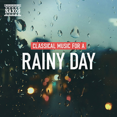 Classical Music for a Rainy Day