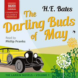 BATES, H.E.: Darling Buds of May (The) (Unabridged)