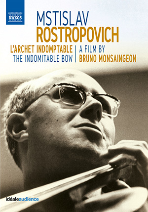 Rostropovich documentary + bonuses (Idéale Audience)