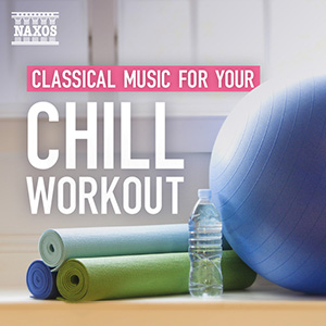 Classical Music for your Chill Workout
