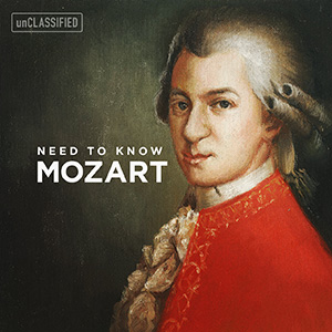 Need to Know Mozart