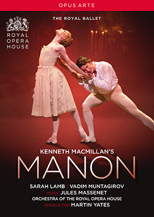 MACMILLAN, K.: Histoire de Manon (L') [Ballet] (Royal Ballet, 2018) (NTSC)