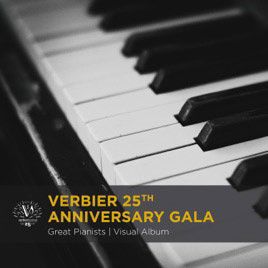 Verbier 25th Anniversary Gala: Great Pianists