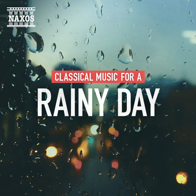 Classical Music for a Rainy Day