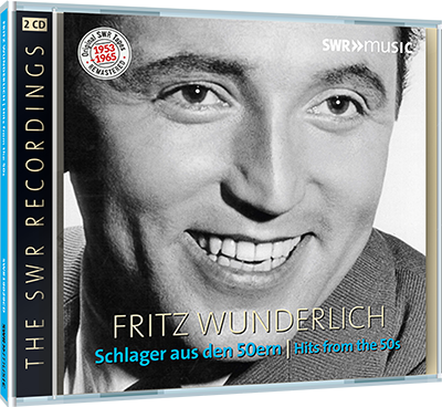 Vocal Recital (Tenor): Wunderlich, Fritz - ANDERS, H. / MEISEL, W. / GROTHE, F. / INCZÉDY, T. / KAISER, E. (Hits from the 50s) (1953-1965)