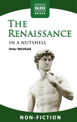 Renaissance (The) – In a Nutshell