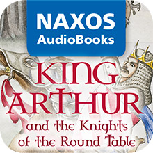 King Arthur and the Knights of the Round Table: Audiobook App