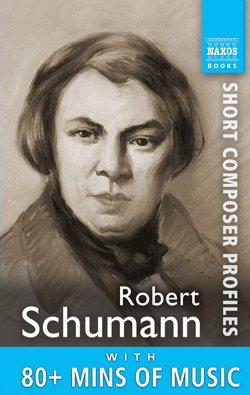 Robert Schumann: Short Profile