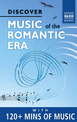 Discover Music of the Romantic Era (Ebook)
