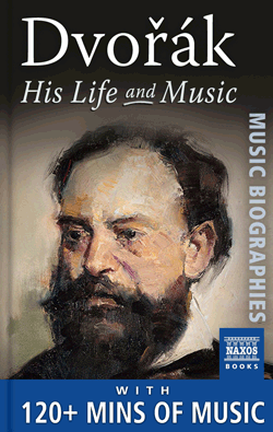Dvořák: His Life and Music (Ebook)