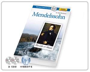 Mendelssohn: His Life and Music (Book)