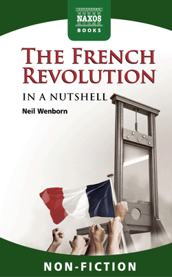 French Revolution (The) – In a Nutshell