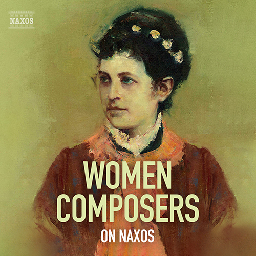 Women Composers on Naxos