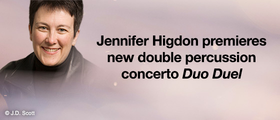 Jennifer Higdon premieres new double percussion concerto Duo Duel