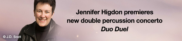 Jennifer Higdon premieres new double percussion concerto Duo Duel