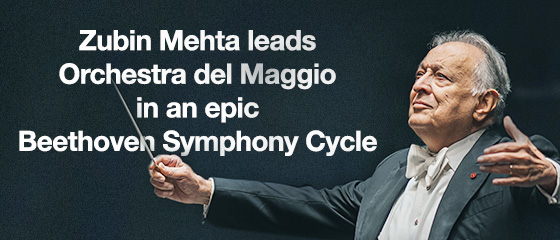 Zubin Mehta leads Orchestra del Maggio in an epic Beethoven Symphony Cycle