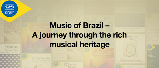 Music of Brazil – A journey through the rich musical heritage