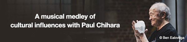 A musical medley of cultural influences with Paul Chihara