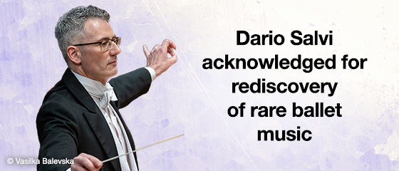 Dario Salvi acknowledged for rediscovery of rare ballet music