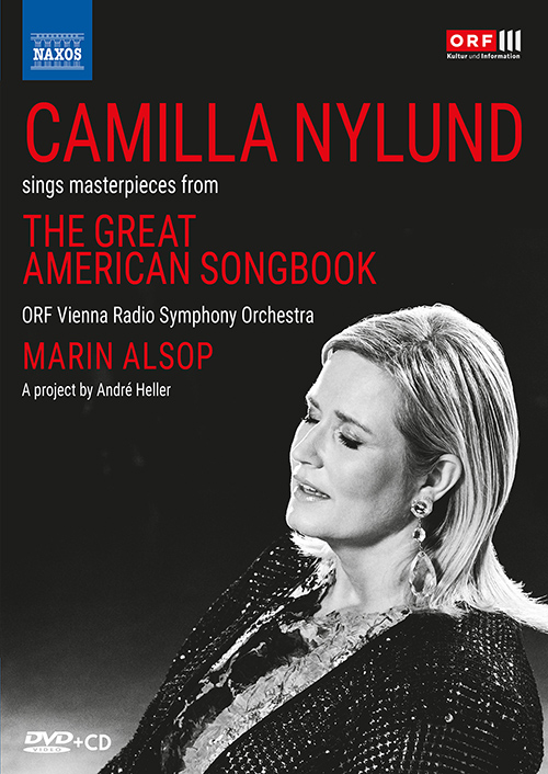 Camilla Nylund sings masterpieces from The Great American Songbook (Concert Film, 2021) (DVD + CD set)