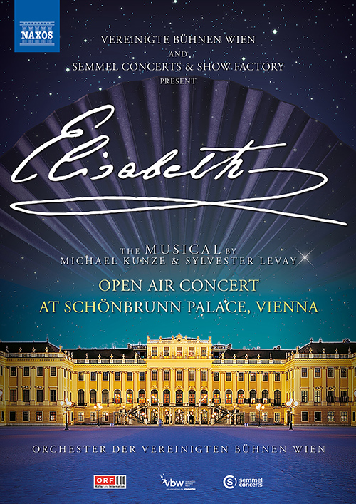 LEVAY, S.: Elisabeth [Musical] (Vereinigte Bühnen Wien, 2022) (NTSC)