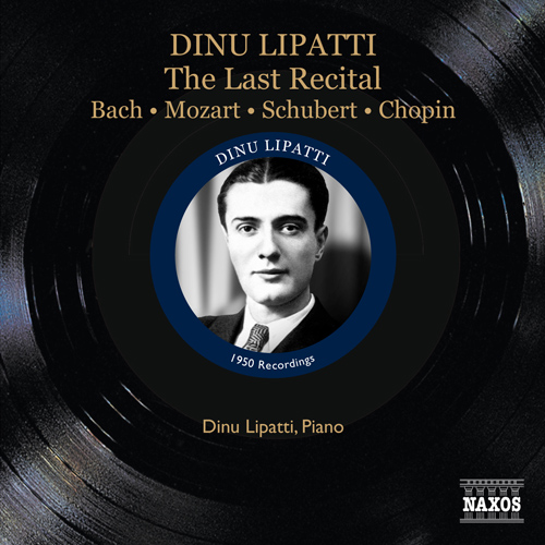 The Last Recital – BACH, J.S. • MOZART, W.A. • SCHUBERT, F. • CHOPIN, F.