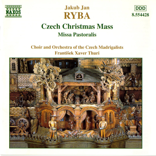 RYBA, J.J.: Czech Christmas Mass • Missa Pastoralis