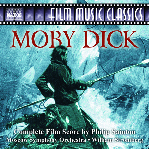 SAINTON, P.: Moby Dick (restored by J. Morgan and W. Stromberg)