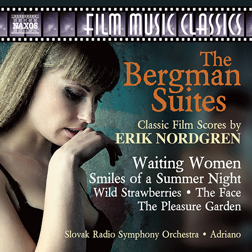 NORDGREN, E.: The Bergman Suites