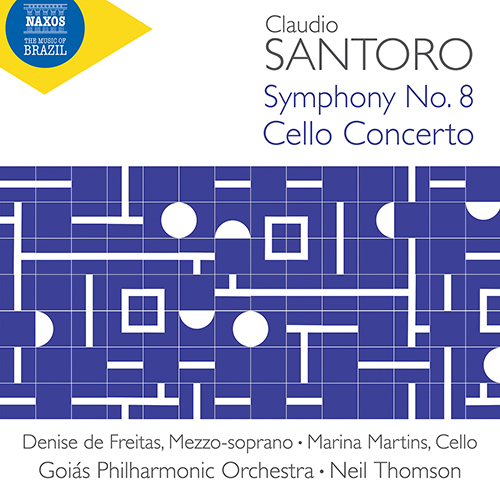 SANTORO, C.: Symphonies (Complete), Vol. 3 – No. 8 / Cello Concerto (D. de Freitas, Marina Martins, Goiás Philharmonic, N. Thomson)