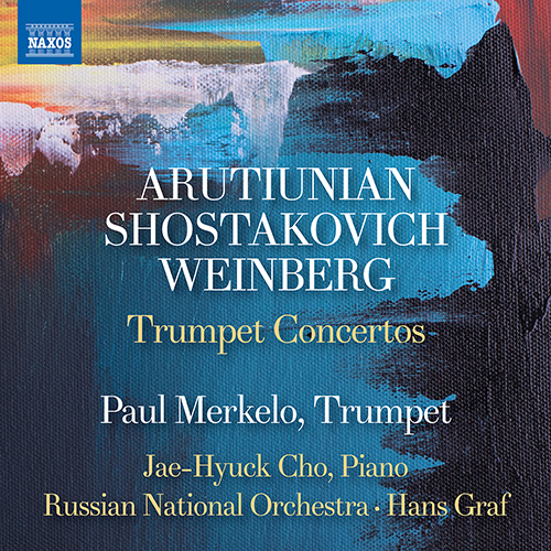 Trumpet Concertos – ARUTIUNIAN, A. • WEINBERG, M. • SHOSTAKOVICH, D.