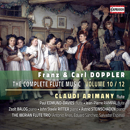 DOPPLER, F. and K.: Flute Music (Complete), Vol. 10 (Arimany)