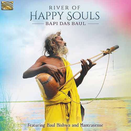 River of Happy Souls (Bapi Das Baul)