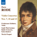 RODE: Violin Concertos Nos 7, 10 & 13