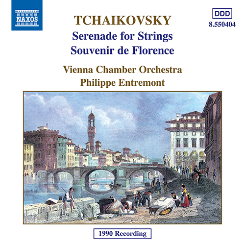 TCHAIKOVSKY, P.I.: Serenade for Strings • Souvenir de Florence