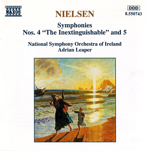 NIELSEN, C.: Symphonies Nos. 4 and 5
