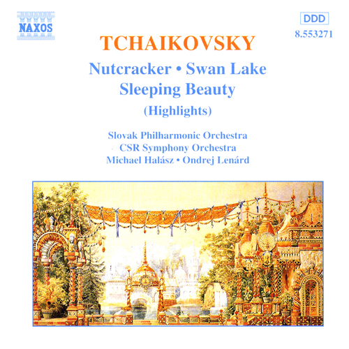 TCHAIKOVSKY: The Nutcracker • Swan Lake • Sleeping Beauty (Highlights)
