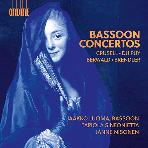 19th Century Bassoon Concertos – CRUSELL, B.H. • DUPUY, É • BERWALD, F. • BRENDLER, E.