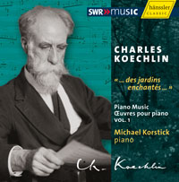 KOECHLIN, C.: Piano Music, Vol. 1 (Korstick)