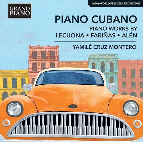 LECUONA, E. / FARIÑAS, C. / ALÉN, A.: Piano Works (Piano Cubano)