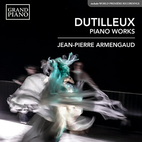 DUTILLEUX, H.: Piano Sonata / Le Loup / 3 Préludes