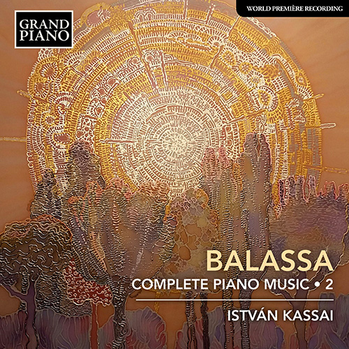BALASSA, S.: Piano Music (Complete), Vol. 2