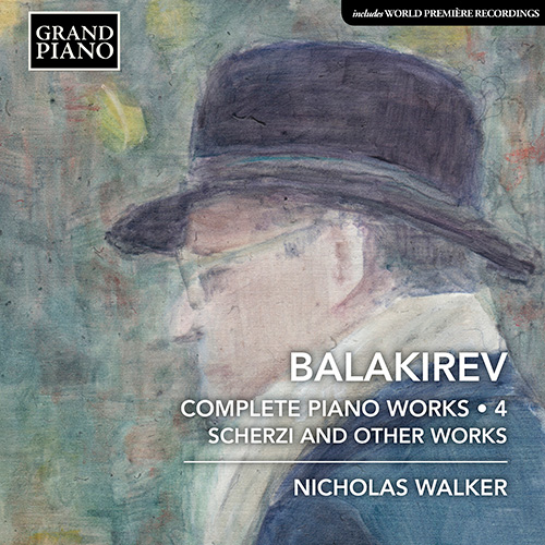 BALAKIREV, M.A.: Piano Works (Complete), Vol. 4